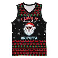 I Love It When You Call Me Big Poppa Christmas Christmas Basketball Jersey Xmas Holiday Patterns - Wonder Print Shop