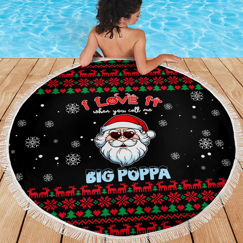I Love It When You Call Me Big Poppa Christmas Christmas Beach Blanket Xmas Holiday Patterns - Wonder Print Shop