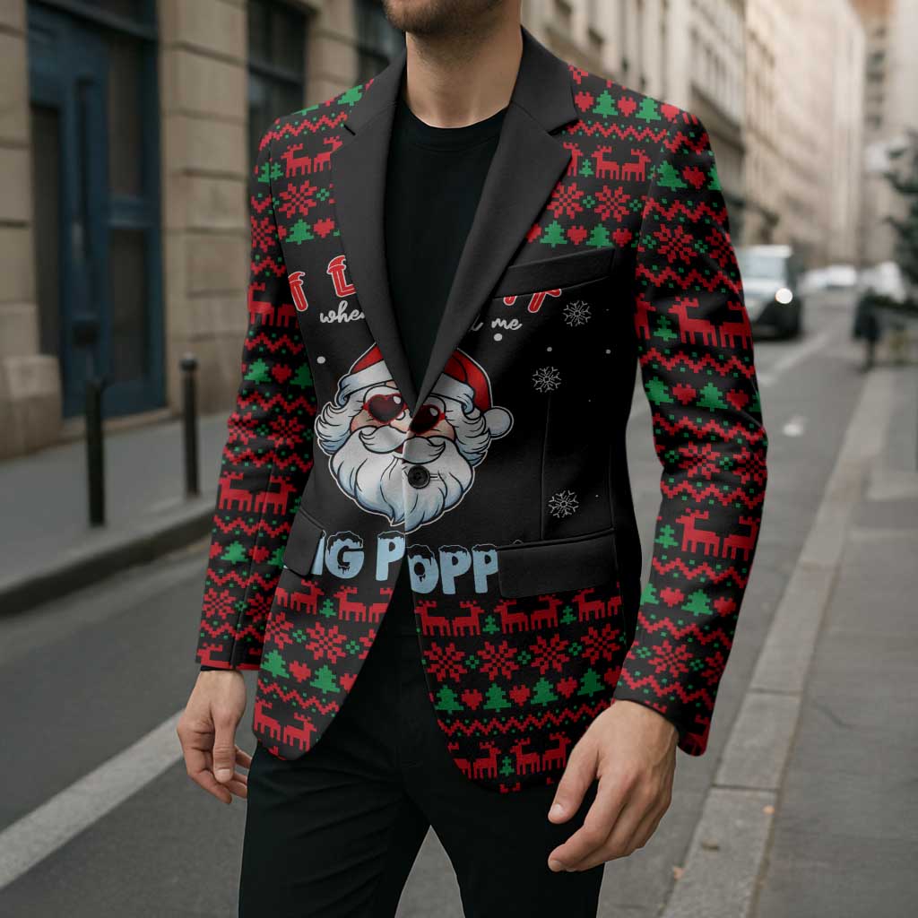 I Love It When You Call Me Big Poppa Christmas Christmas Blazer Xmas Holiday Patterns - Wonder Print Shop
