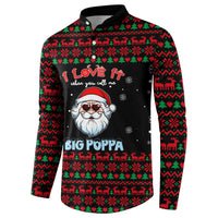 I Love It When You Call Me Big Poppa Christmas Christmas Button Sweatshirt Xmas Holiday Patterns - Wonder Print Shop