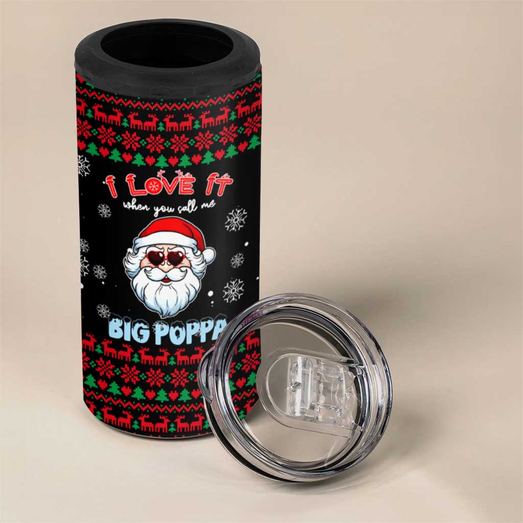 I Love It When You Call Me Big Poppa Christmas Christmas 4 in 1 Can Cooler Tumbler Xmas Holiday Patterns - Wonder Print Shop