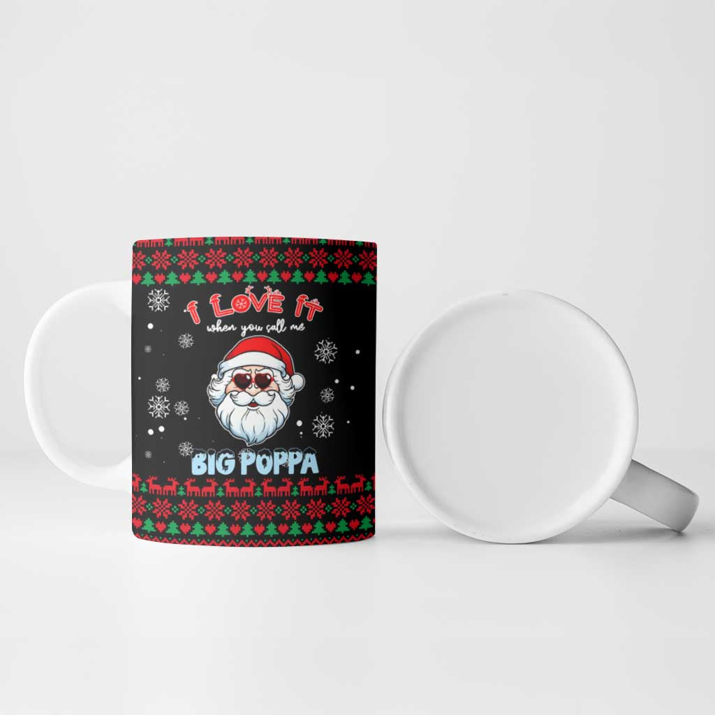I Love It When You Call Me Big Poppa Christmas Christmas Ceramic Mug Xmas Holiday Patterns - Wonder Print Shop