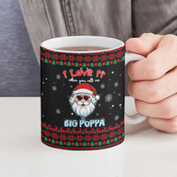 I Love It When You Call Me Big Poppa Christmas Christmas Ceramic Mug Xmas Holiday Patterns - Wonder Print Shop