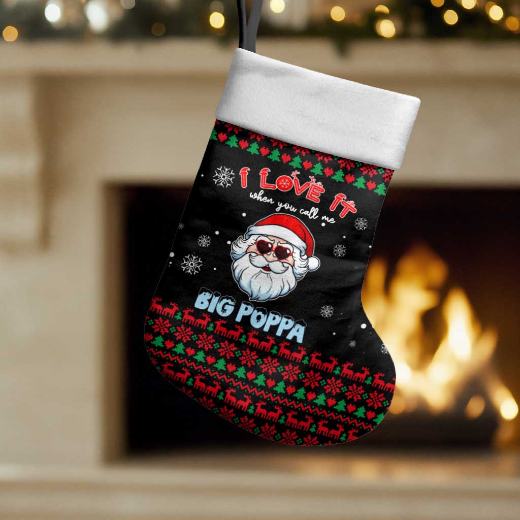 I Love It When You Call Me Big Poppa Christmas Christmas Stocking Xmas Holiday Patterns - Wonder Print Shop