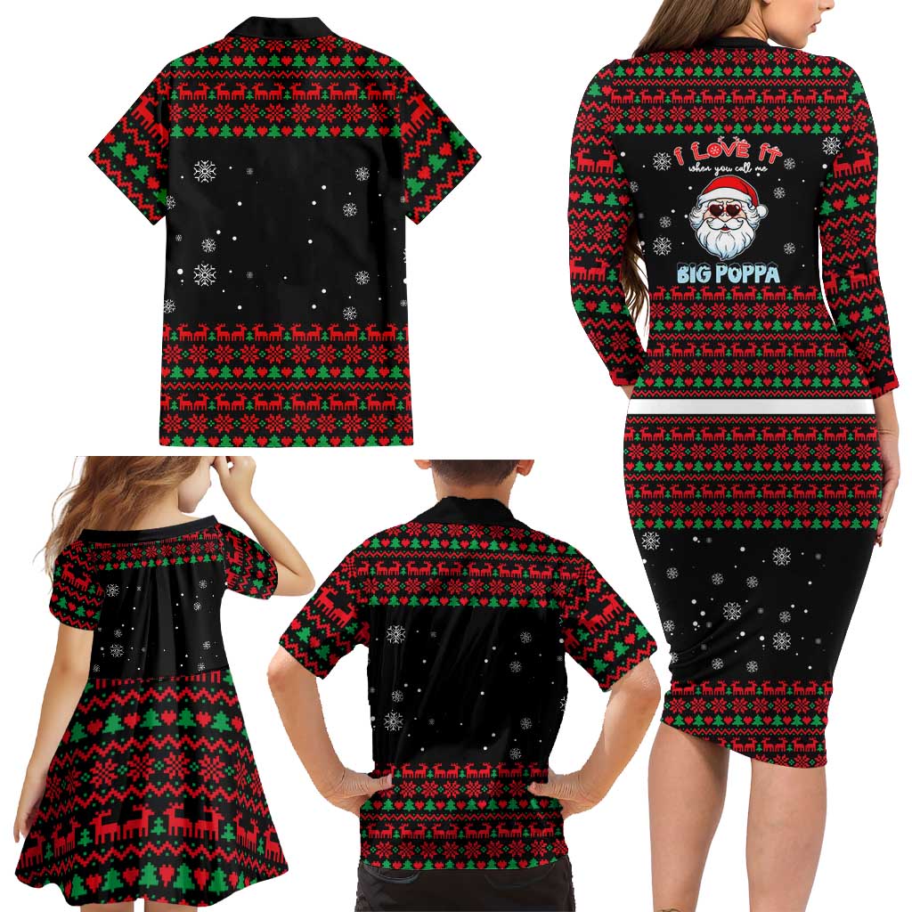 I Love It When You Call Me Big Poppa Christmas Christmas Family Matching Long Sleeve Bodycon Dress and Hawaiian Shirt Xmas Holiday Patterns - Wonder Print Shop