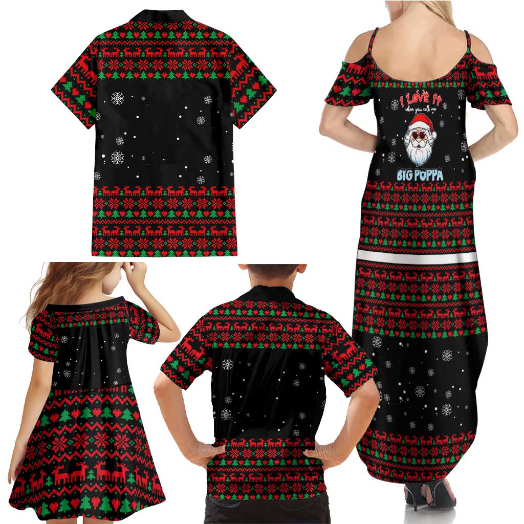 I Love It When You Call Me Big Poppa Christmas Christmas Family Matching Summer Maxi Dress and Hawaiian Shirt Xmas Holiday Patterns - Wonder Print Shop