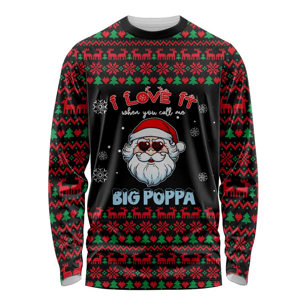 I Love It When You Call Me Big Poppa Christmas Christmas Long Sleeve Shirt Xmas Holiday Patterns - Wonder Print Shop