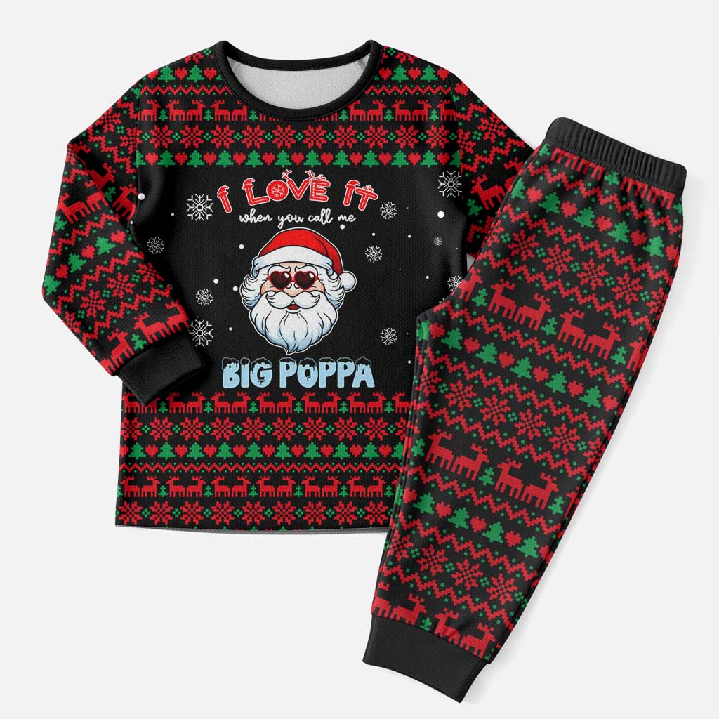 I Love It When You Call Me Big Poppa Christmas Christmas Pajama Set Xmas Holiday Patterns - Wonder Print Shop
