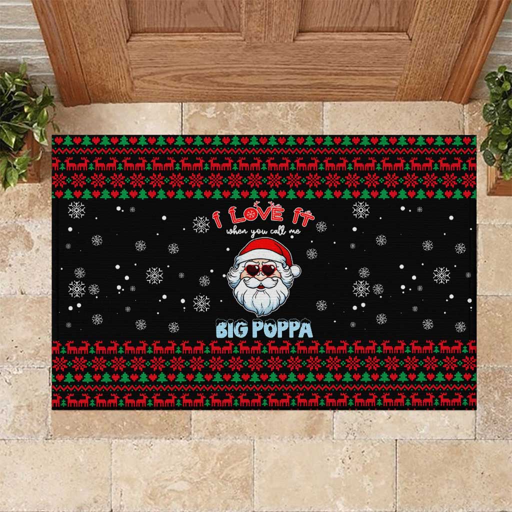 I Love It When You Call Me Big Poppa Christmas Christmas Rubber Doormat Xmas Holiday Patterns - Wonder Print Shop