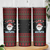 I Love It When You Call Me Big Poppa Christmas Christmas Skinny Tumbler Xmas Holiday Patterns - Wonder Print Shop