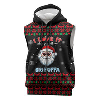 I Love It When You Call Me Big Poppa Christmas Christmas Sleeveless Zip Hoodie Xmas Holiday Patterns - Wonder Print Shop