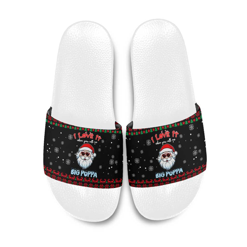 I Love It When You Call Me Big Poppa Christmas Christmas Slide Sandals Xmas Holiday Patterns - Wonder Print Shop