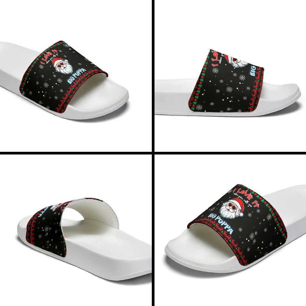 I Love It When You Call Me Big Poppa Christmas Christmas Slide Sandals Xmas Holiday Patterns - Wonder Print Shop