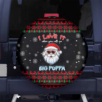 I Love It When You Call Me Big Poppa Christmas Christmas Spare Tire Cover Xmas Holiday Patterns - Wonder Print Shop