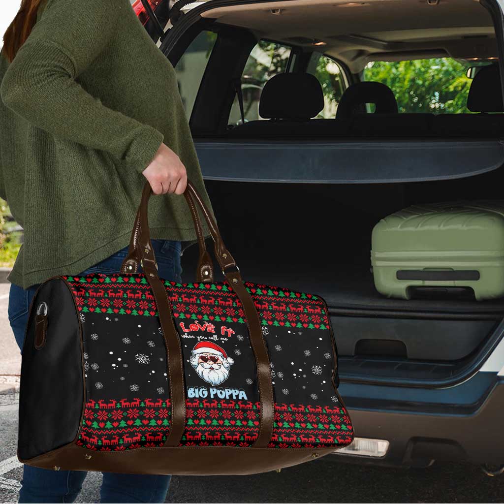 I Love It When You Call Me Big Poppa Christmas Christmas Travel Bag Xmas Holiday Patterns - Wonder Print Shop