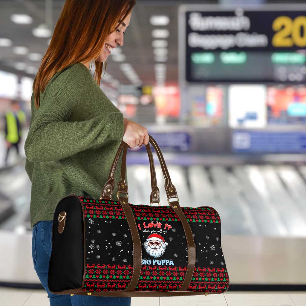 I Love It When You Call Me Big Poppa Christmas Christmas Travel Bag Xmas Holiday Patterns - Wonder Print Shop