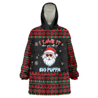 I Love It When You Call Me Big Poppa Christmas Christmas Wearable Blanket Hoodie Xmas Holiday Patterns - Wonder Print Shop