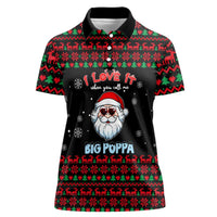 I Love It When You Call Me Big Poppa Christmas Christmas Women Polo Shirt Xmas Holiday Patterns - Wonder Print Shop