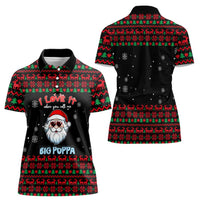 I Love It When You Call Me Big Poppa Christmas Christmas Women Polo Shirt Xmas Holiday Patterns - Wonder Print Shop