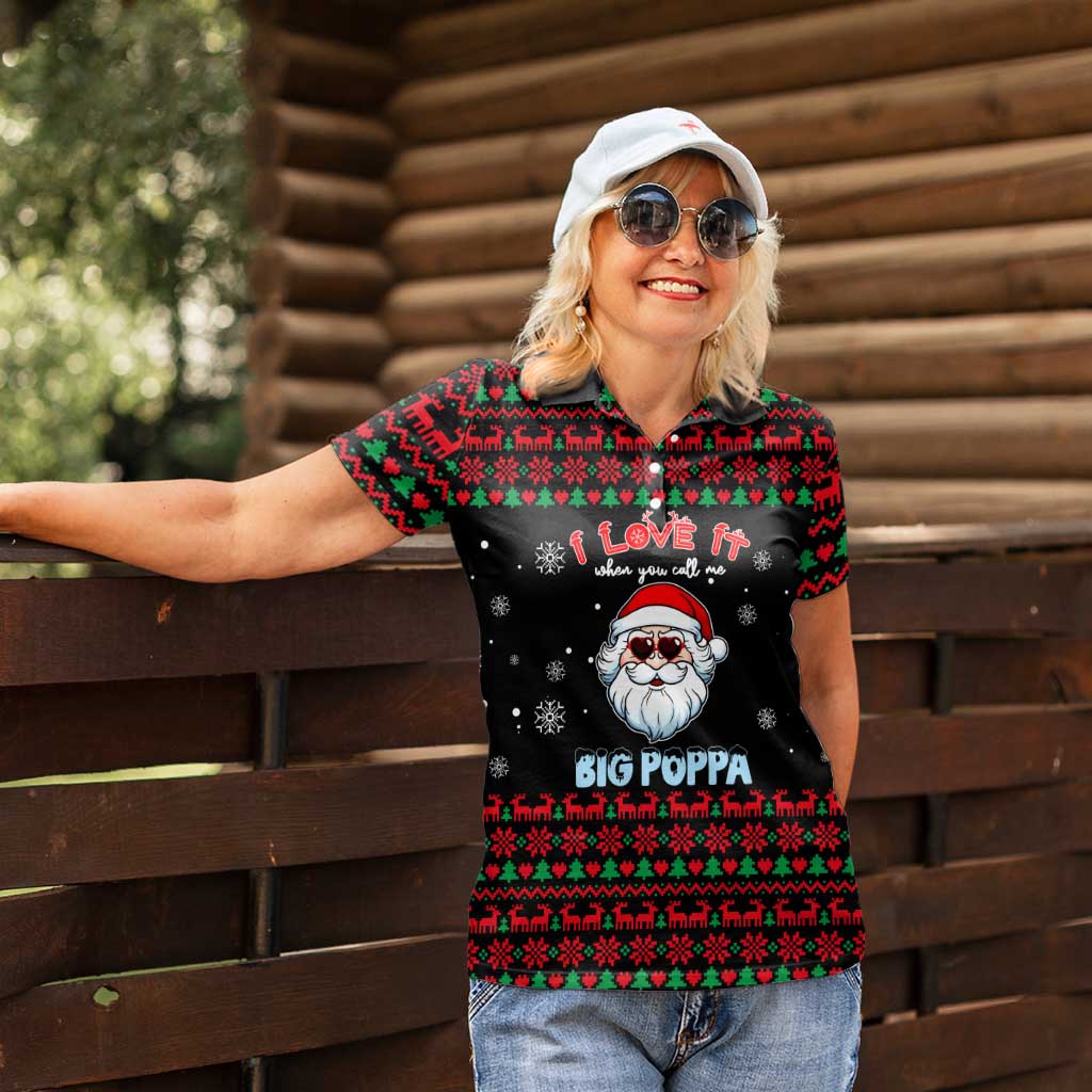I Love It When You Call Me Big Poppa Christmas Christmas Women Polo Shirt Xmas Holiday Patterns - Wonder Print Shop