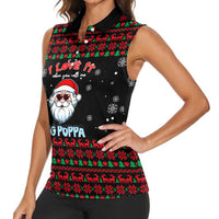 I Love It When You Call Me Big Poppa Christmas Christmas Women Sleeveless Polo Shirt Xmas Holiday Patterns - Wonder Print Shop
