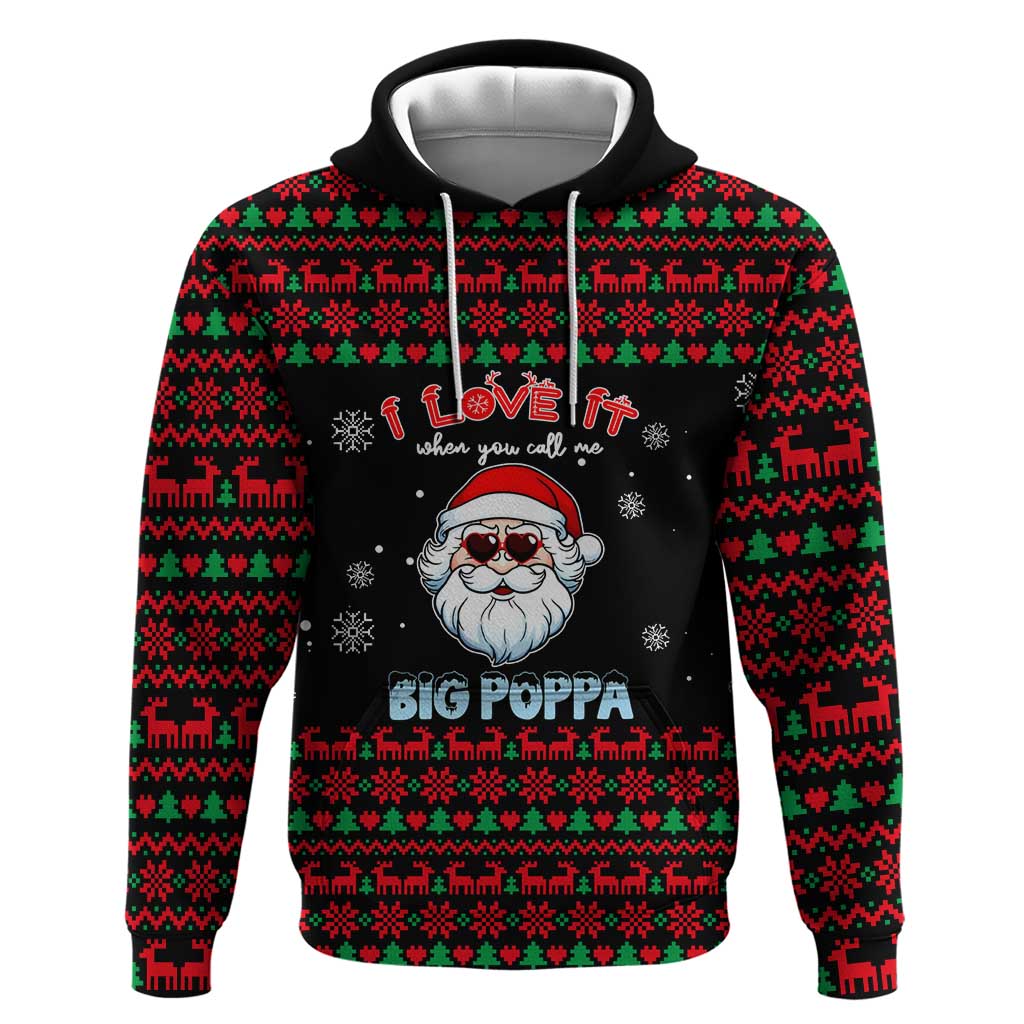 I Love It When You Call Me Big Poppa Christmas Christmas Zip Hoodie Xmas Holiday Patterns - Wonder Print Shop