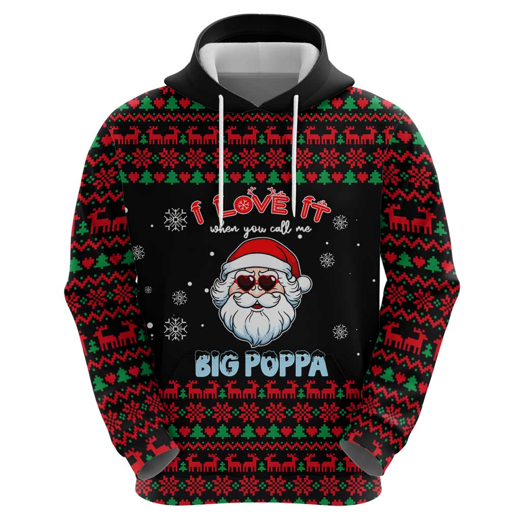 I Love It When You Call Me Big Poppa Christmas Christmas Zip Hoodie Xmas Holiday Patterns - Wonder Print Shop