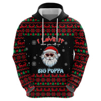 I Love It When You Call Me Big Poppa Christmas Christmas Zip Hoodie Xmas Holiday Patterns - Wonder Print Shop