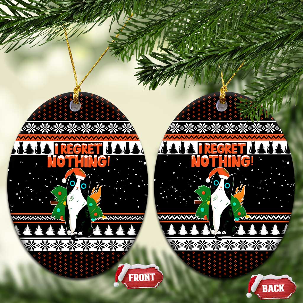 I Regret Nothing Cat Christmas Ceramic Ornament Xmas Holiday Patterns - Wonder Print Shop
