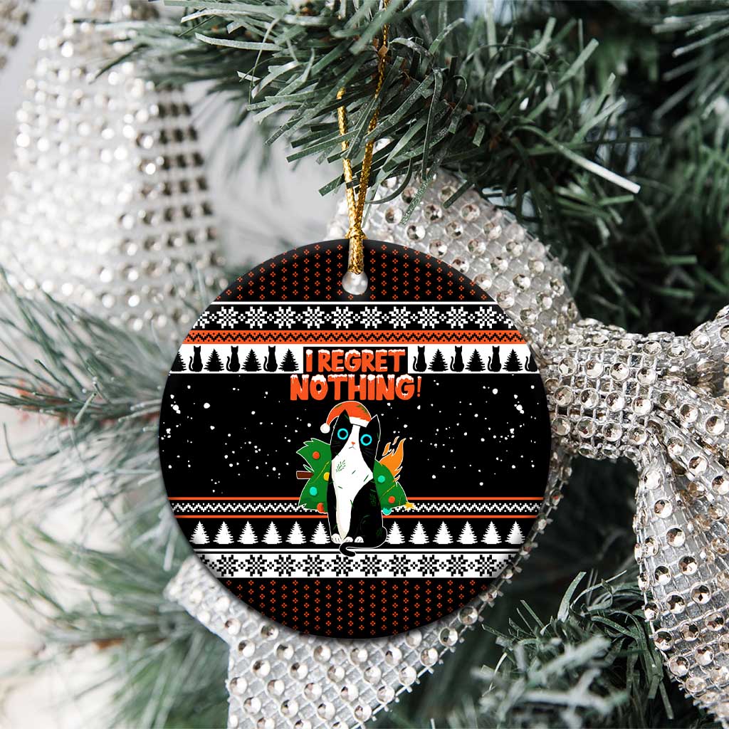 I Regret Nothing Cat Christmas Ceramic Ornament Xmas Holiday Patterns - Wonder Print Shop