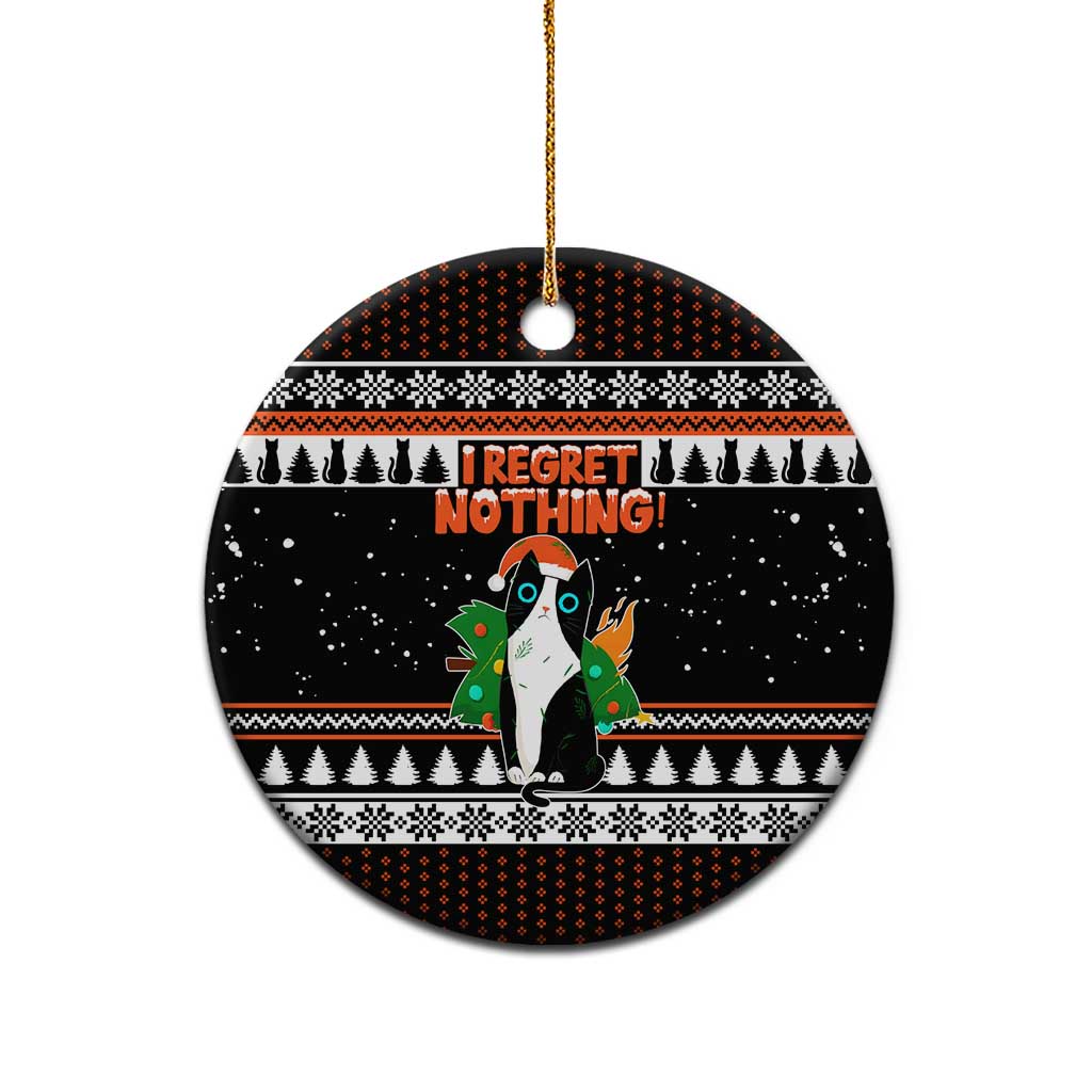 I Regret Nothing Cat Christmas Ceramic Ornament Xmas Holiday Patterns - Wonder Print Shop