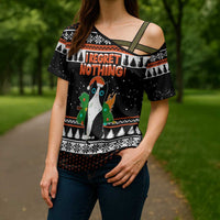 I Regret Nothing Cat Christmas Christmas Cross Shoulder Shirt Xmas Holiday Patterns - Wonder Print Shop