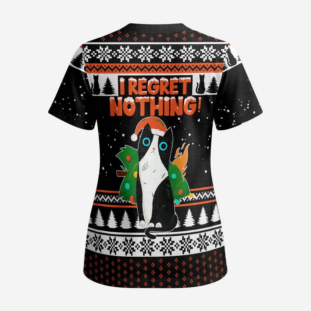I Regret Nothing Cat Christmas Christmas Scrub Top Xmas Holiday Patterns - Wonder Print Shop