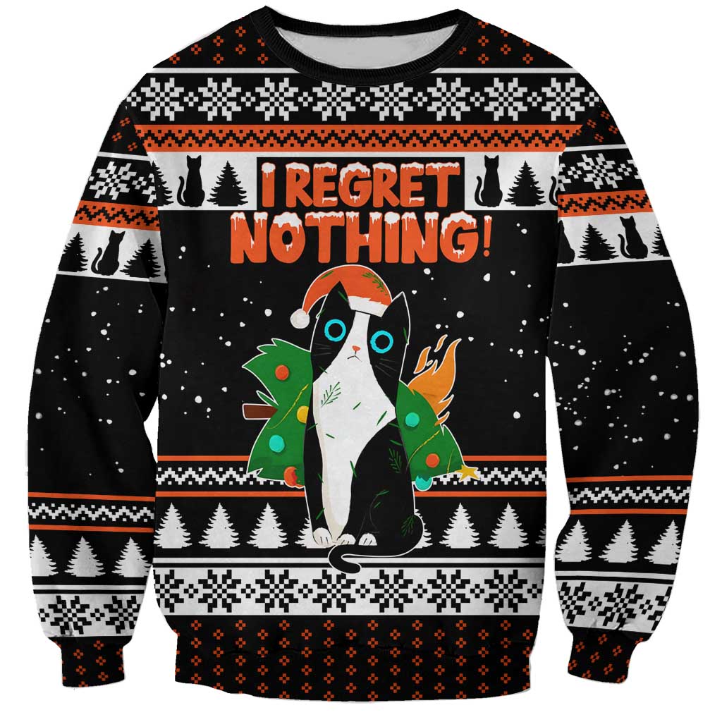 I Regret Nothing Cat Christmas Christmas Sweatshirt Xmas Holiday Patterns - Wonder Print Shop