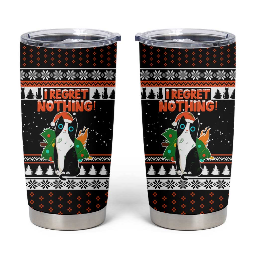 I Regret Nothing Cat Christmas Christmas Tumbler Cup Xmas Holiday Patterns - Wonder Print Shop