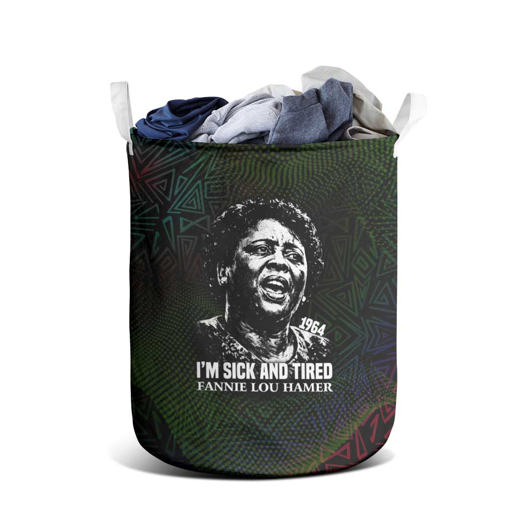 Fannie Lou Hamer Laundry Basket Im Sick and Tired Quote Design Bold Portrait and Civil Rights Movement Tribute - Wonder Print Shop
