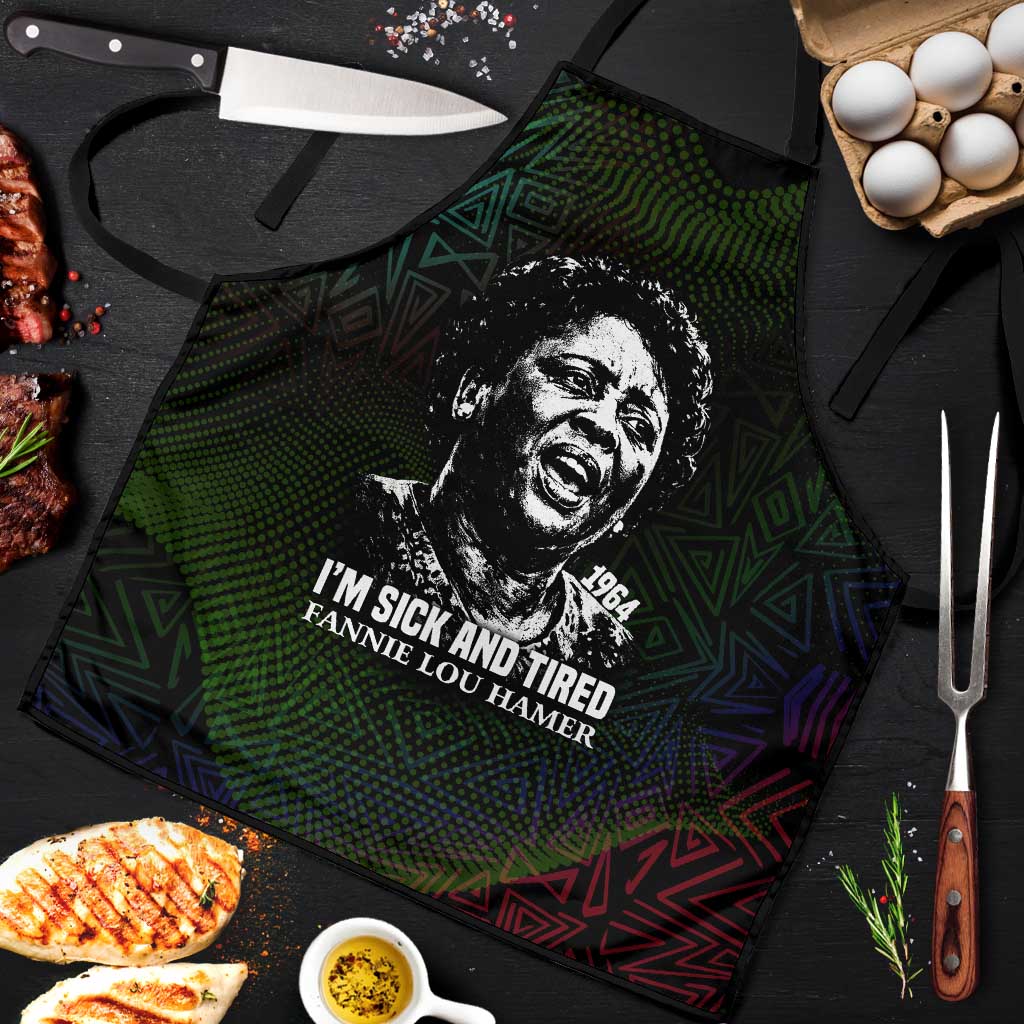 Fannie Lou Hamer Apron Im Sick and Tired Quote Design Bold Portrait and Civil Rights Movement Tribute - Wonder Print Shop