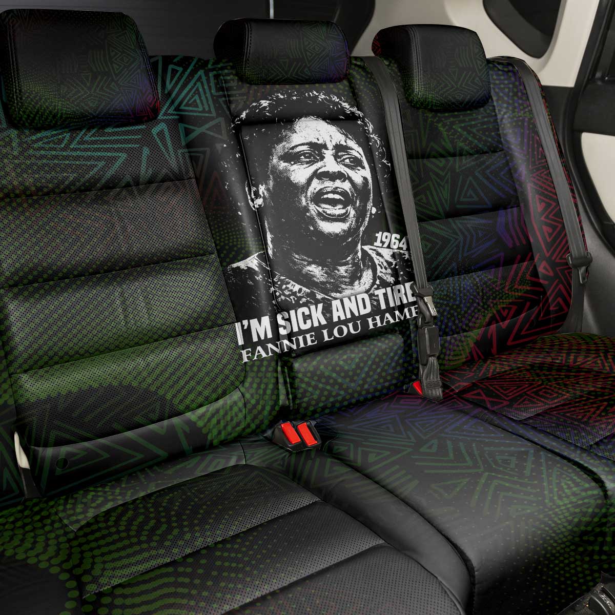 Fannie Lou Hamer Back Car Seat Cover Im Sick and Tired Quote Design Bold Portrait and Civil Rights Movement Tribute - Wonder Print Shop