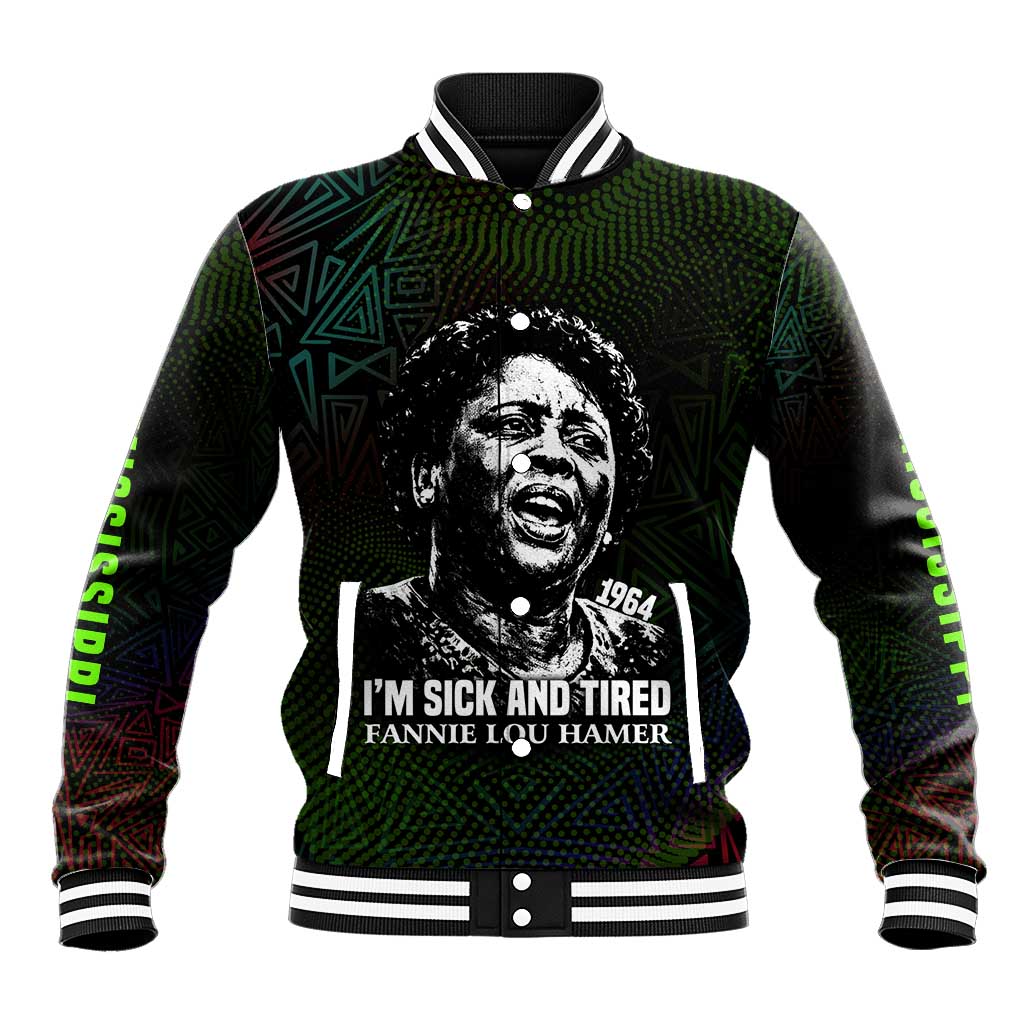 Fannie Lou Hamer Baseball Jacket Im Sick and Tired Quote Design Bold Portrait and Civil Rights Movement Tribute - Wonder Print Shop