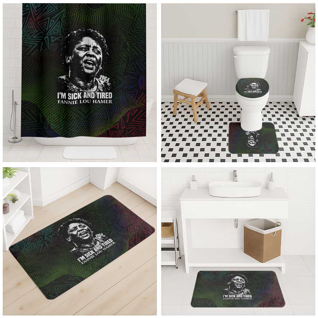 Fannie Lou Hamer Bathroom Set Im Sick and Tired Quote Design Bold Portrait and Civil Rights Movement Tribute - Wonder Print Shop