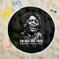Fannie Lou Hamer Beach Blanket Im Sick and Tired Quote Design Bold Portrait and Civil Rights Movement Tribute - Wonder Print Shop