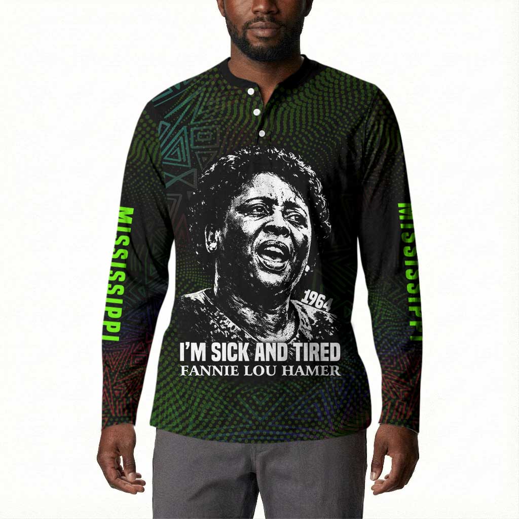 Fannie Lou Hamer Button Sweatshirt Im Sick and Tired Quote Design Bold Portrait and Civil Rights Movement Tribute