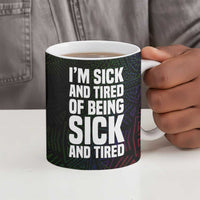 Fannie Lou Hamer Ceramic Mug Im Sick and Tired Quote Design Bold Portrait and Civil Rights Movement Tribute - Wonder Print Shop