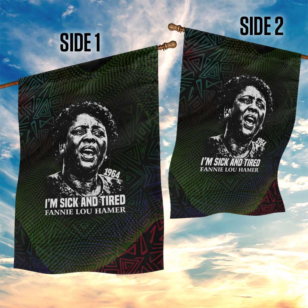 Fannie Lou Hamer Garden Flag Im Sick and Tired Quote Design Bold Portrait and Civil Rights Movement Tribute - Wonder Print Shop