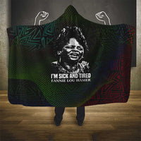 Fannie Lou Hamer Hooded Blanket Im Sick and Tired Quote Design Bold Portrait and Civil Rights Movement Tribute - Wonder Print Shop
