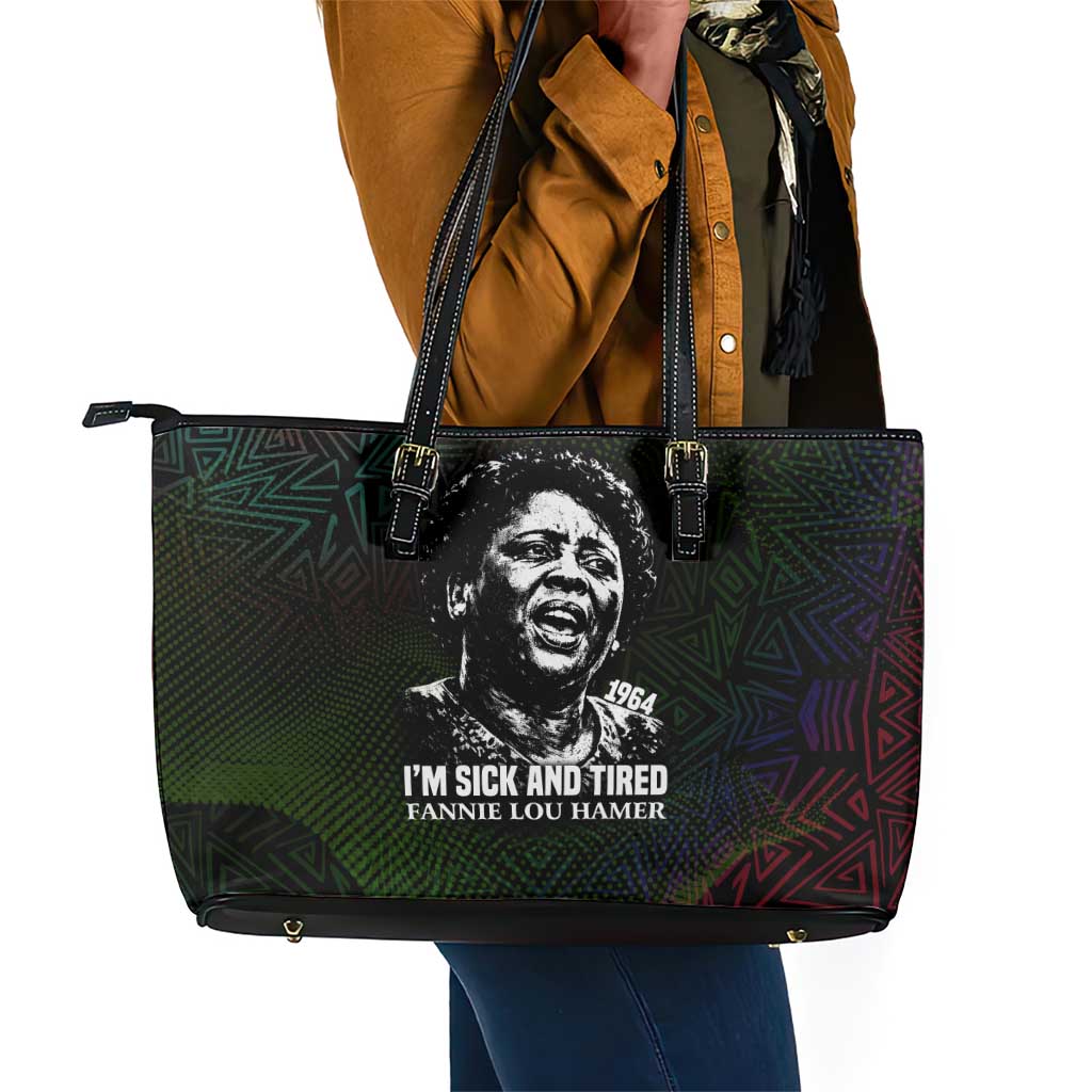 Fannie Lou Hamer Leather Tote Bag Im Sick and Tired Quote Design Bold Portrait and Civil Rights Movement Tribute - Wonder Print Shop