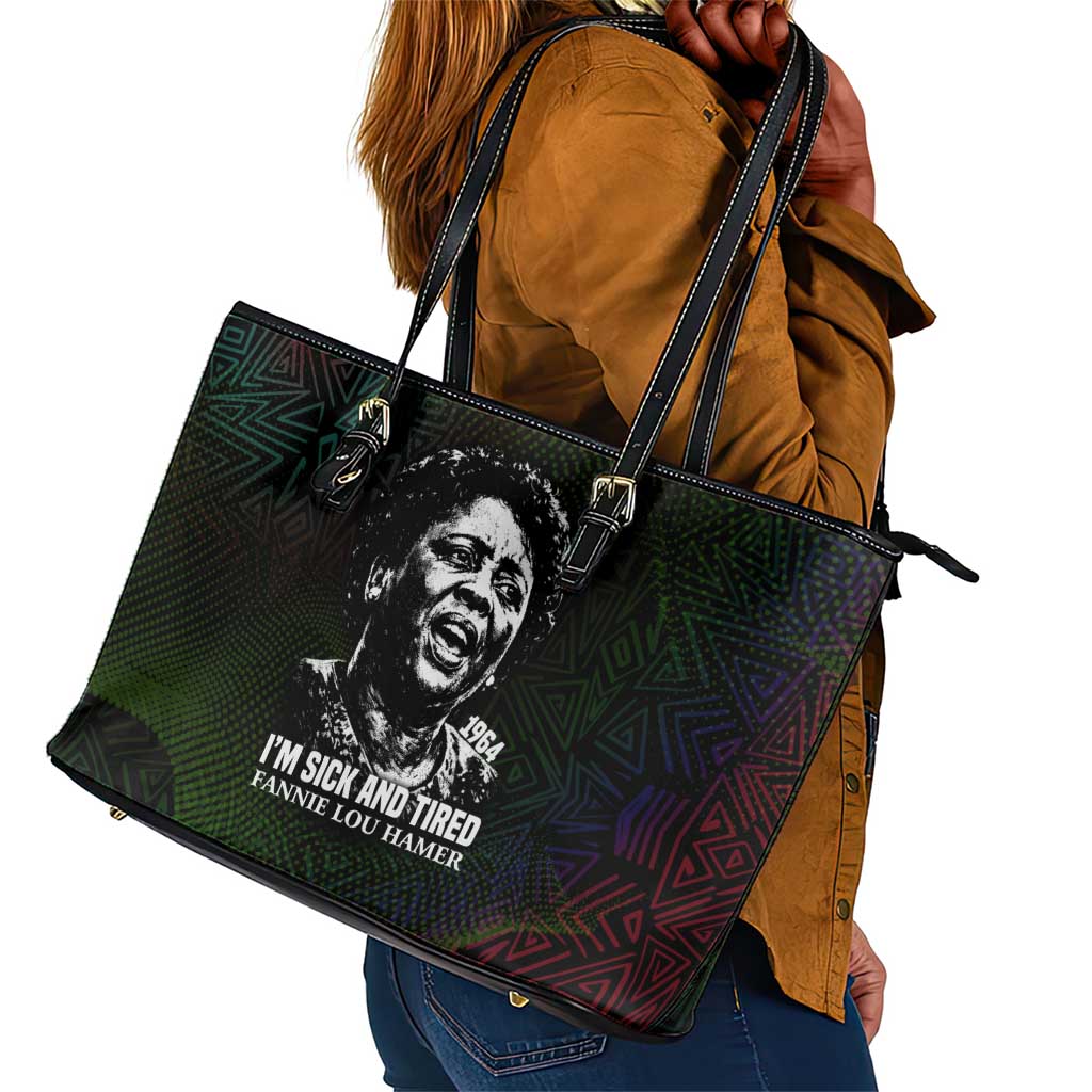 Fannie Lou Hamer Leather Tote Bag Im Sick and Tired Quote Design Bold Portrait and Civil Rights Movement Tribute - Wonder Print Shop