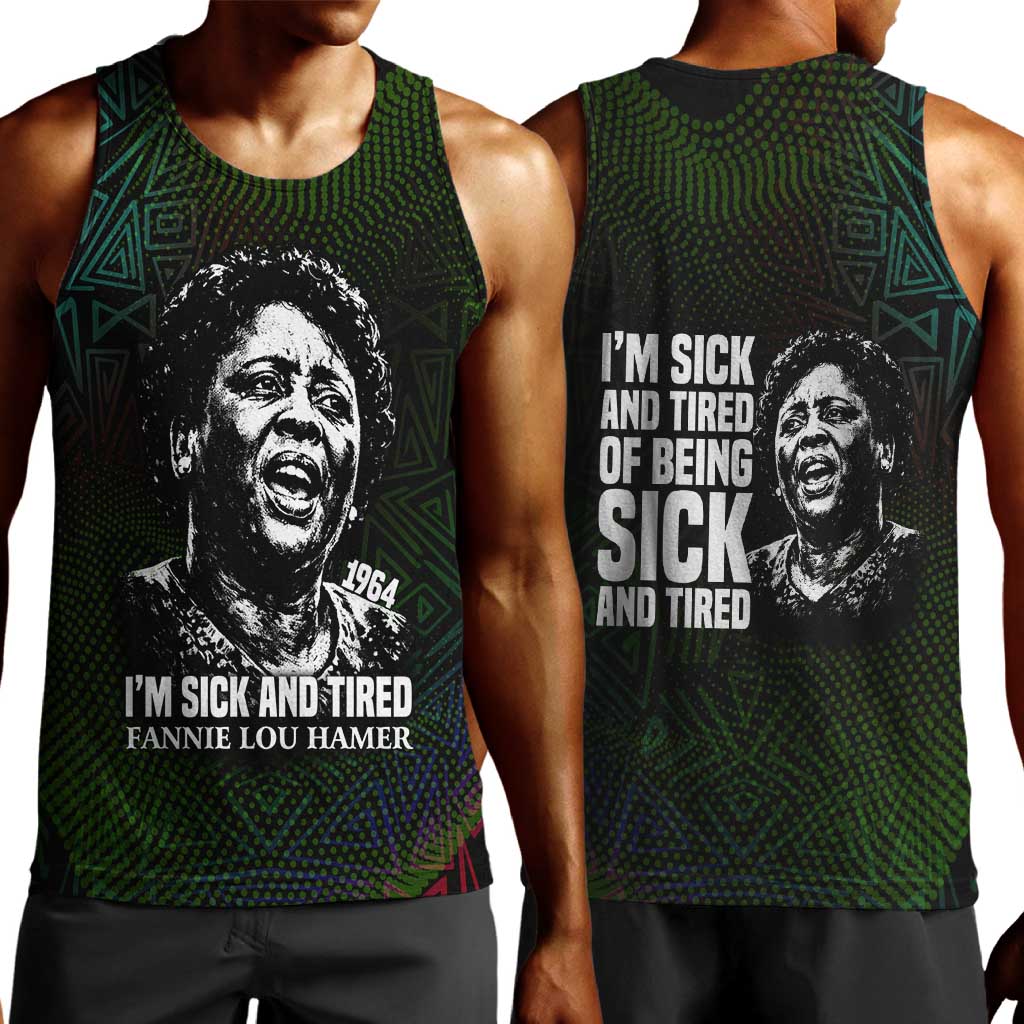 Fannie Lou Hamer Men Tank Top Im Sick and Tired Quote Design Bold Portrait and Civil Rights Movement Tribute - Wonder Print Shop