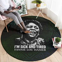 Fannie Lou Hamer Round Carpet Im Sick and Tired Quote Design Bold Portrait and Civil Rights Movement Tribute - Wonder Print Shop