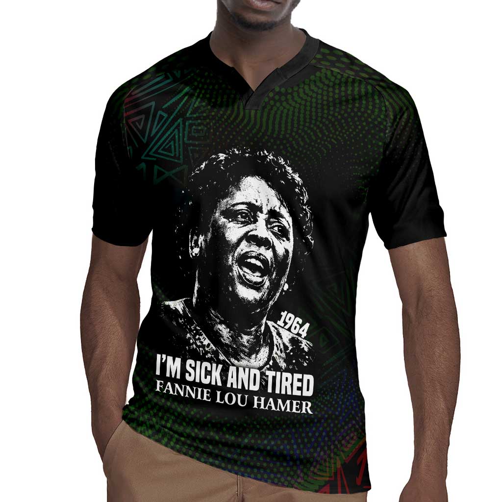 Fannie Lou Hamer Rugby Jersey Im Sick and Tired Quote Design Bold Portrait and Civil Rights Movement Tribute - Wonder Print Shop